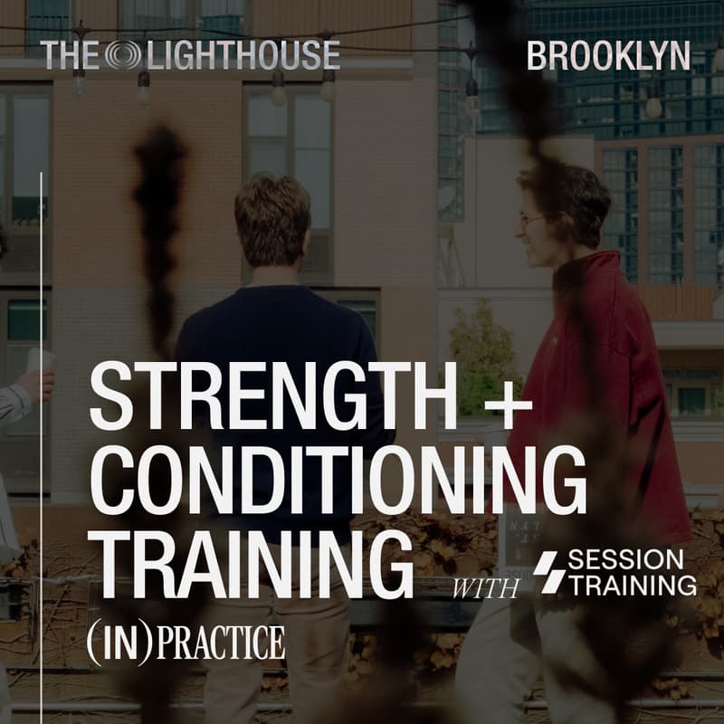 Cover Image for IN Practice : Strength & Conditioning with Session
