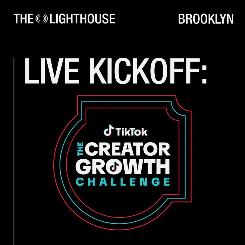 Cover Image for TikTok's Creator Growth Challenge: Kickoff LIVE