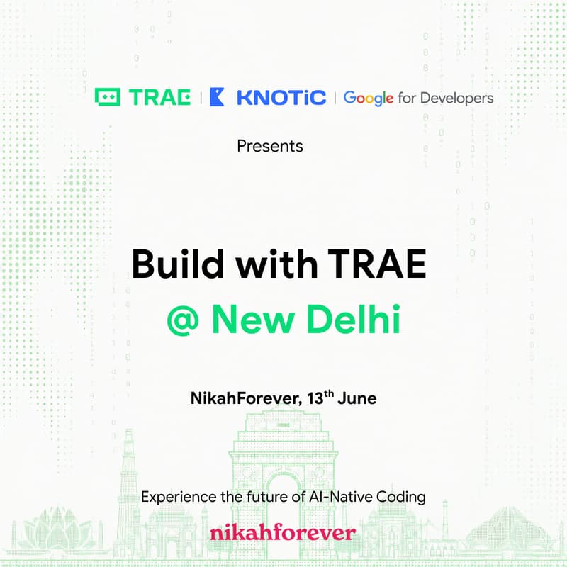 Cover Image for Build With TRAE @ New Delhi