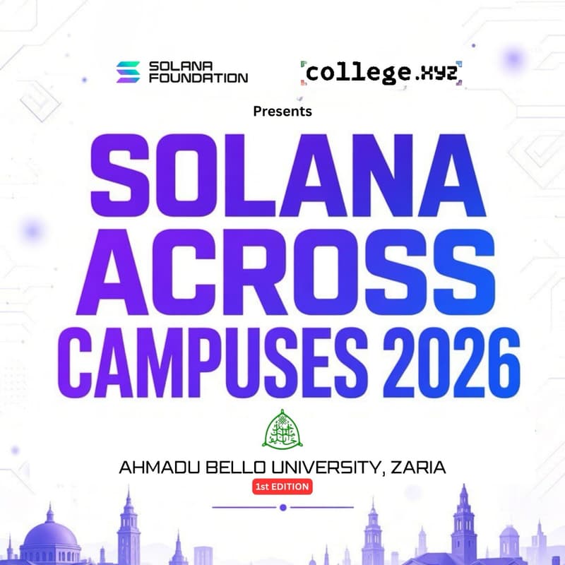 Cover Image for Solana Across Campuses - Ahmadu Bello University, Zaria Nigeria