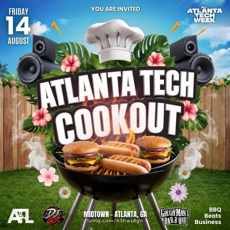 Cover Image for Atlanta Tech Week 2026 Cookout