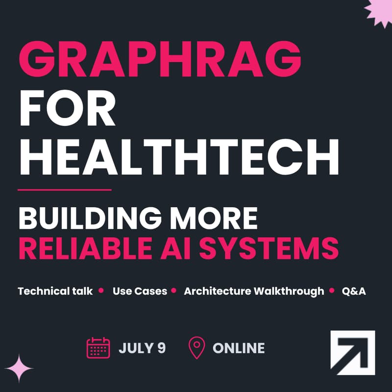 Cover Image for GraphRAG for HealthTech: Building More Reliable AI Systems