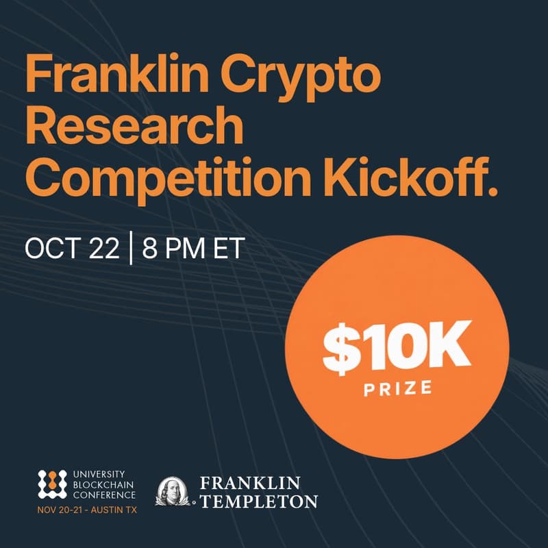 Cover Image for UBC 26 Research Competition Sign Up + Town Hall w/ Franklin Crypto