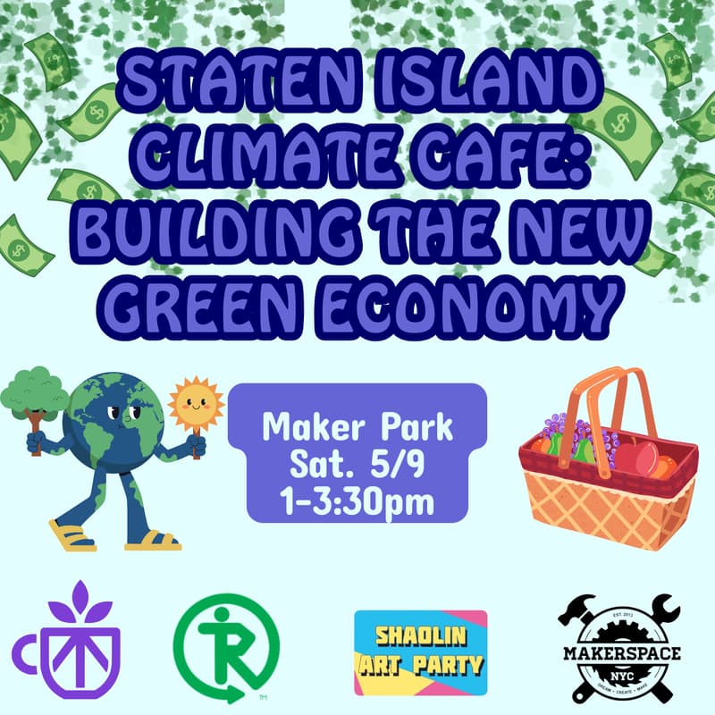 Cover Image for Staten Island Climate Cafe: Building the New Green Economy