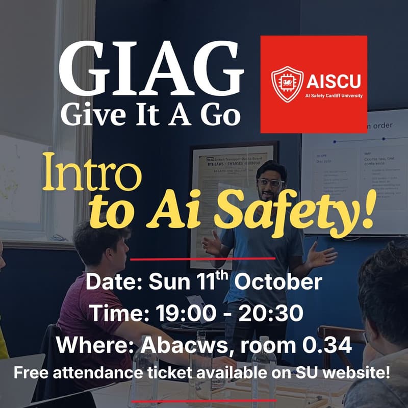 Cover Image for AISCU | Give it a Go | Intro to AI Safety