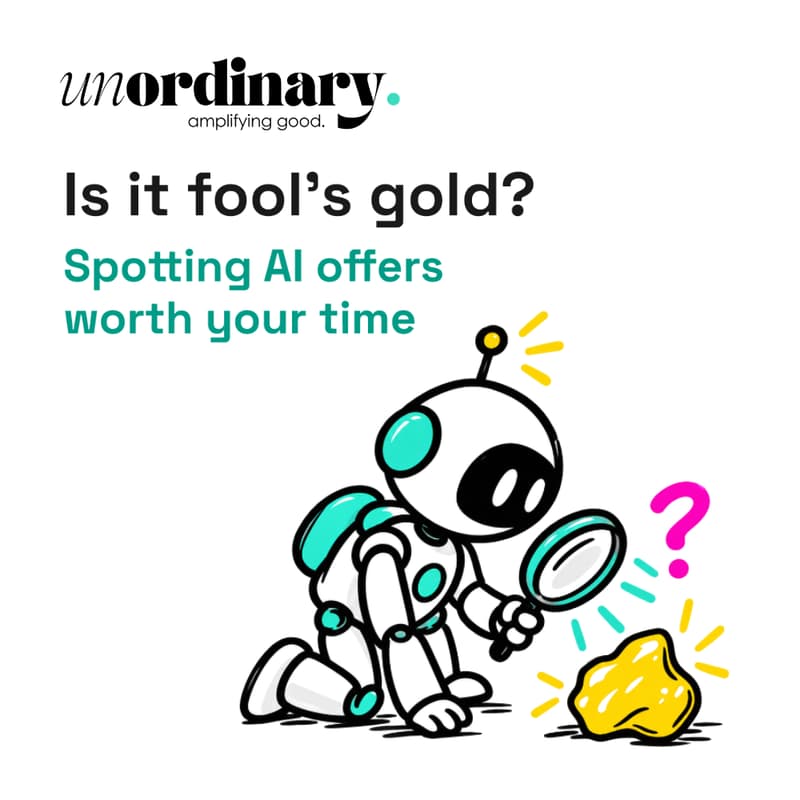 Cover Image for Is it fool’s gold? Spotting AI offers worth your time