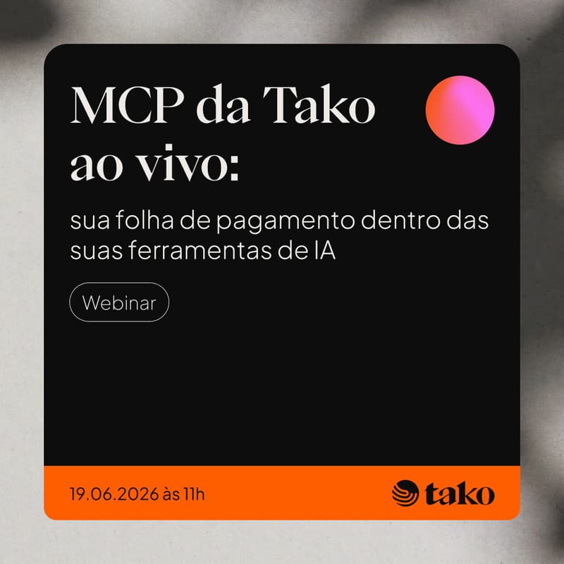 Cover Image for MCP da Tako ao vivo: sua folha de pagamento dentro das suas ferramentas de IA