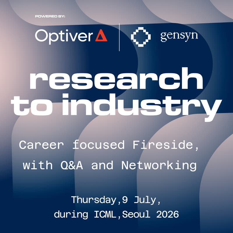Cover Image for Research to Industry: Fireside Chat & Happy Hour, hosted by Gensyn and Optiver