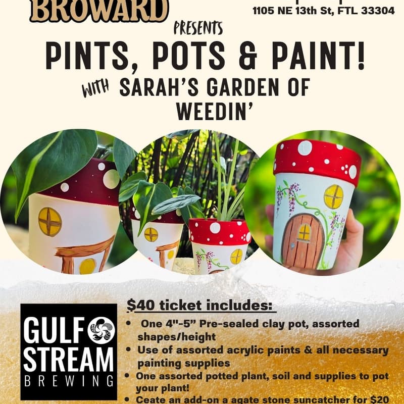 Cover Image for Rooted In Broward Workshop: Pints, Pots & Paint with Sarah's Garden of Weedin'