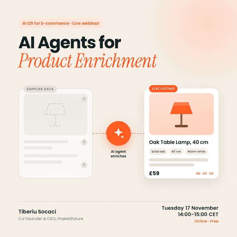Cover Image for AI Agents for Product Enrichment and Listing: Building Your E-commerce AI OS