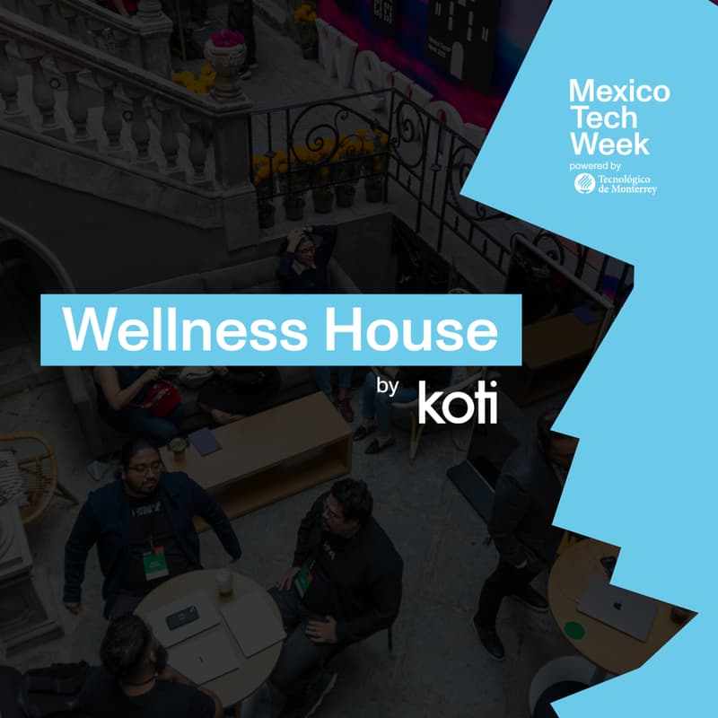 Cover Image for Wellness House - General Access | MXTW 2026