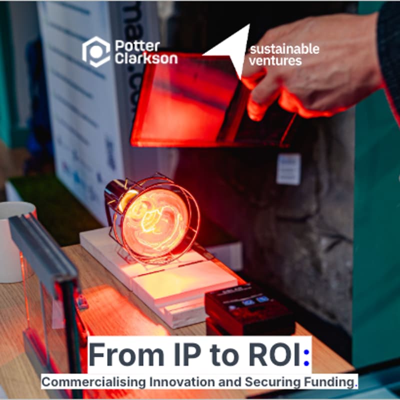 Cover Image for From IP to ROI: Commercialising Innovation and Securing Funding