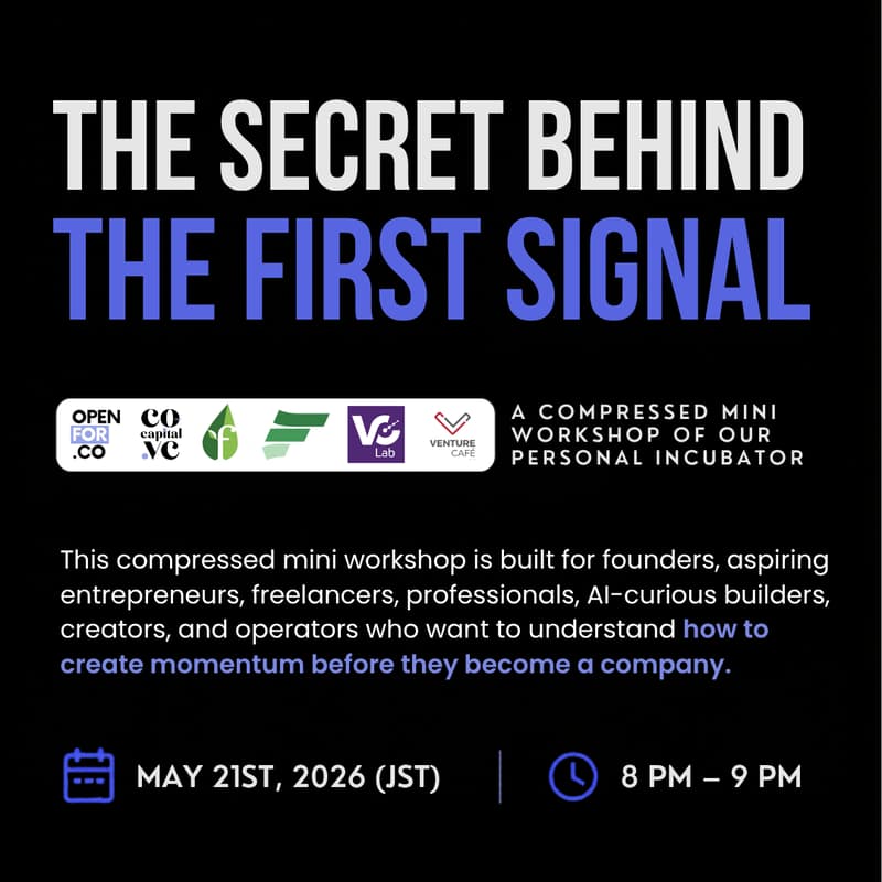 Cover Image for The Secret Behind the First Signal: A compressed miniworkshop on our Personal Incubator