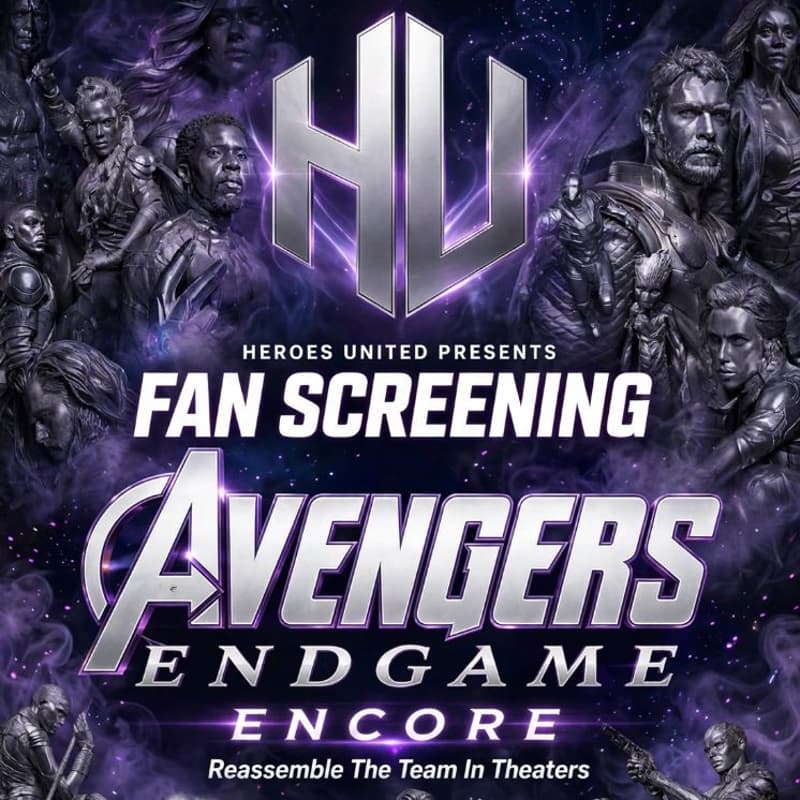 Cover Image for Heroes United: Avengers Endgame Encore Fan Screening