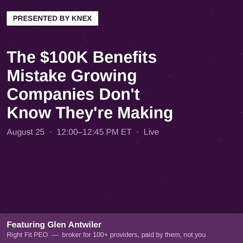 Cover Image for The $100K Benefits Mistake Growing Companies Don't Know They're Making