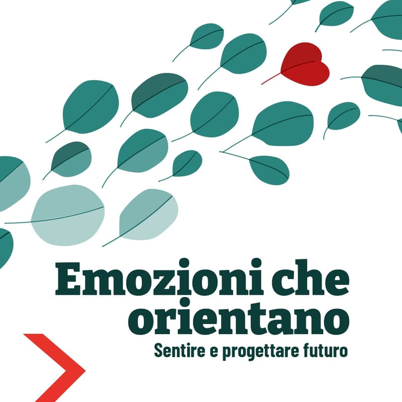 Cover Image for Emozioni che orientano - Sentire e progettare futuro