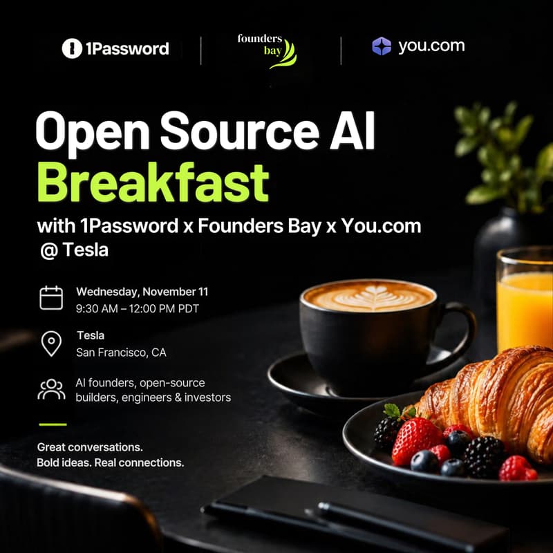 Cover Image for Open Source AI Breakfast with 1Password x Founders Bay x You.com @ Tesla