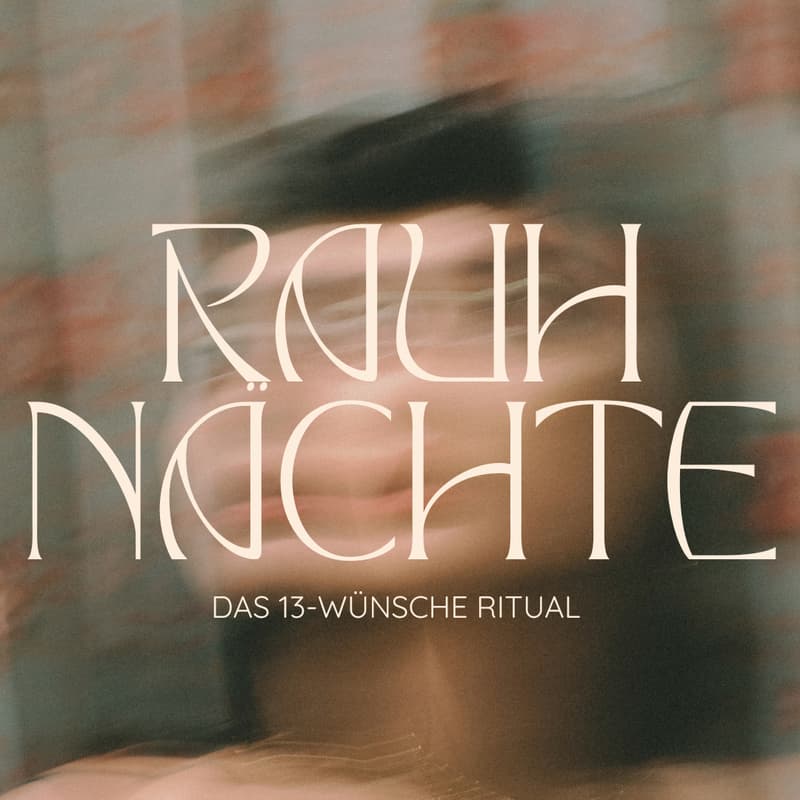 Cover Image for Das 13-Wünsche Ritual für die Rauhnächte 🌙