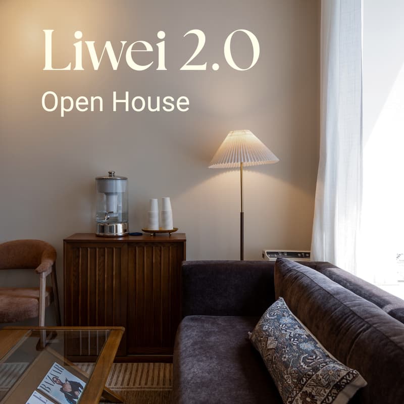 Cover Image for Liwei 2.0 Open House