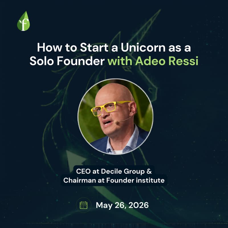 Cover Image for How to Start a Unicorn as a Solo Founder with Adeo Ressi