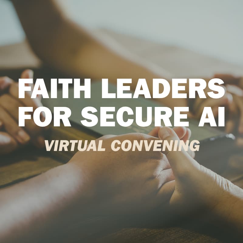 Cover Image for Virtual Convening: Faith Leaders for Secure AI
