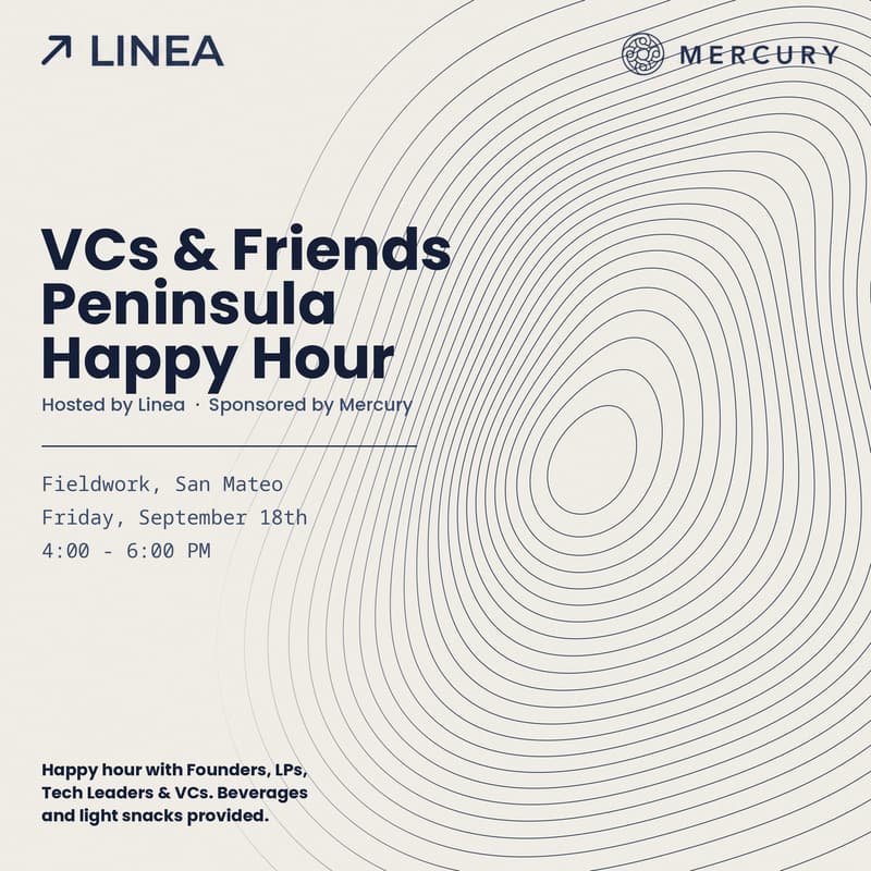 Cover Image for VCs & Friends Peninsula Happy Hour - Fieldwork - Hosted by Linea and Sponsored by Mercury