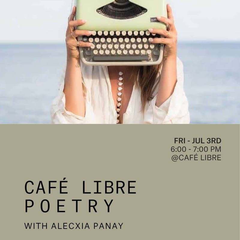 Cover Image for Café Libre Poetry with Alecxia Panay