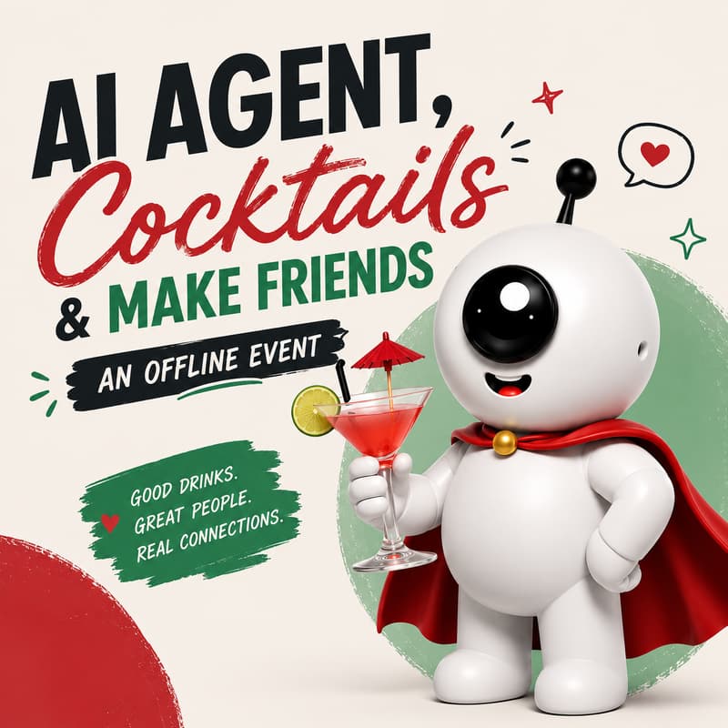 Cover Image for Your own AI agent, cocktails & friends