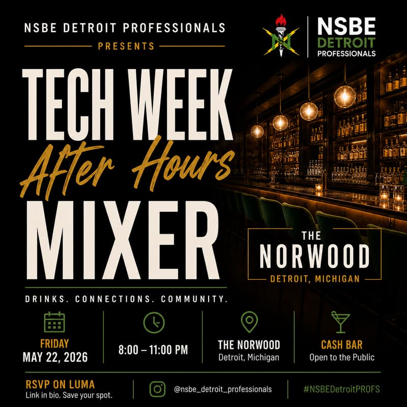 Cover Image for NSBE Detroit Professionals: Tech Week After Hours Mixer