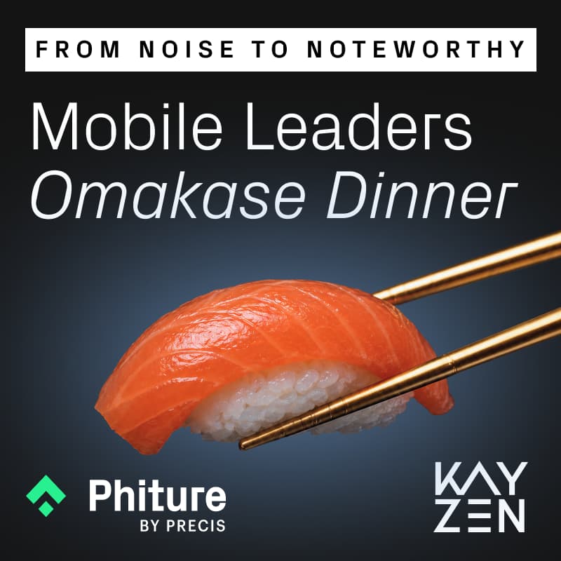 Cover Image for From Noise to Noteworthy: A Private Omakayzen Dinner Phituring Top Mobile Leaders