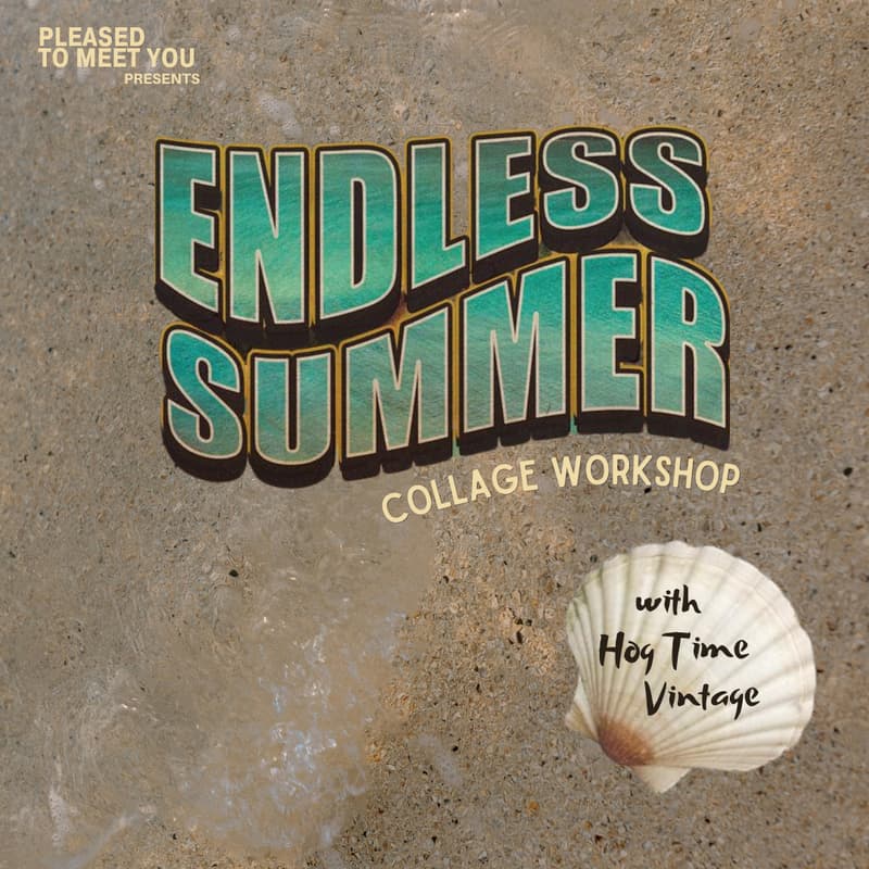Cover Image for Endless Summer Collage Workshop