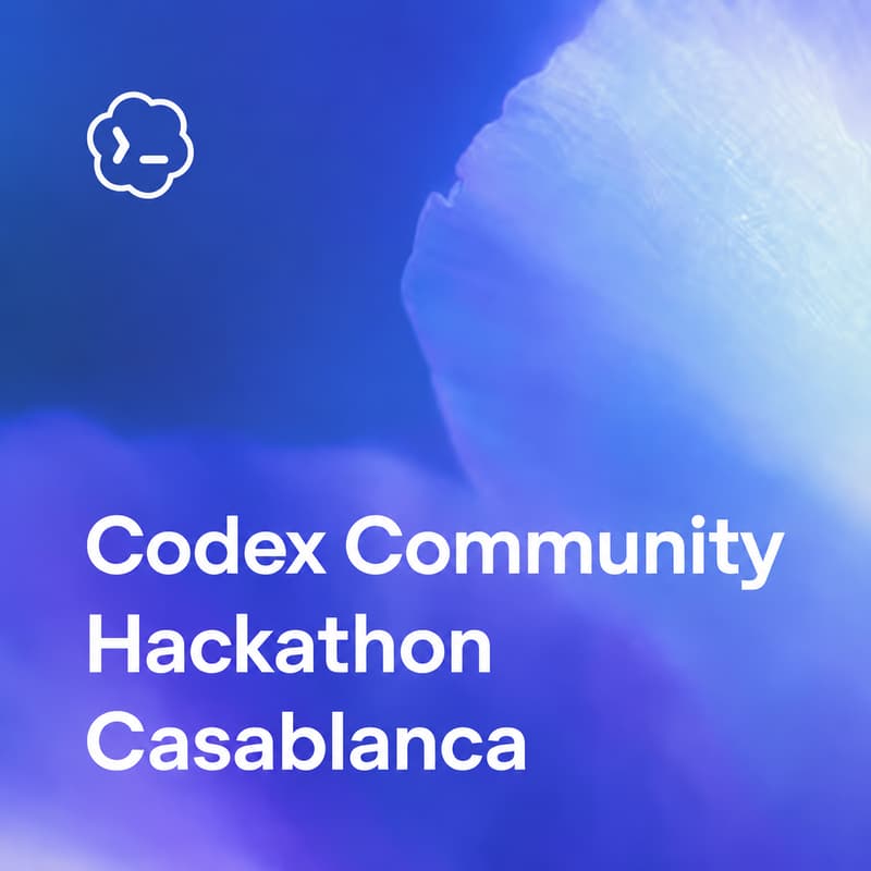 Cover Image for Codex Hackathon - Casablanca