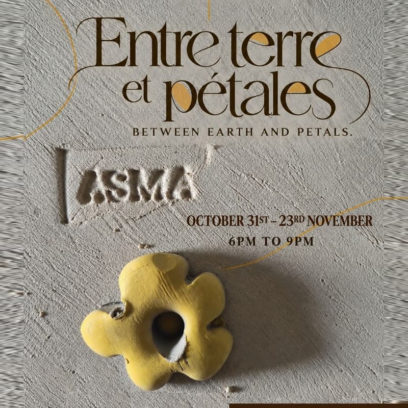 Cover Image for Opening of "Between earth and petals" solo Exhibition By Asma Laraiedh