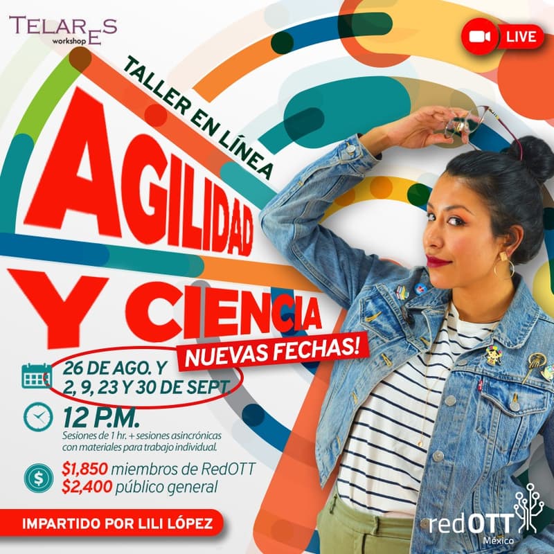 Cover Image for Taller en línea - Agilidad y Ciencia impartido por Lili López