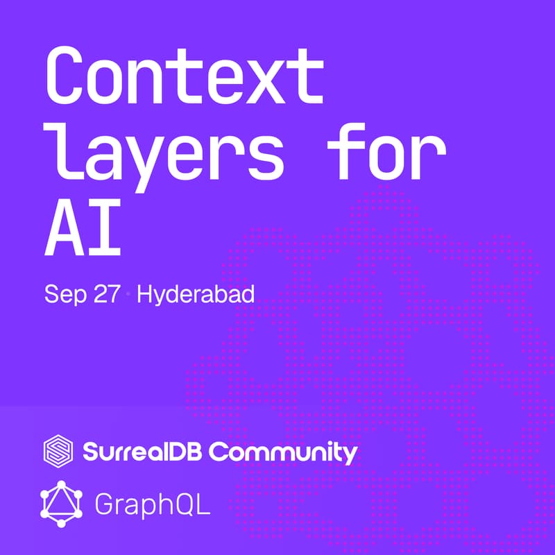 Cover Image for Context Layers for AI: Knowledge Graphs & Intelligent APIs (SurrealDB x GraphQL)