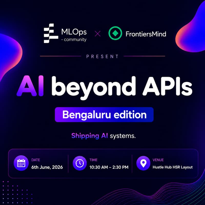 Cover Image for AI beyond APIs: Bengaluru Edition
