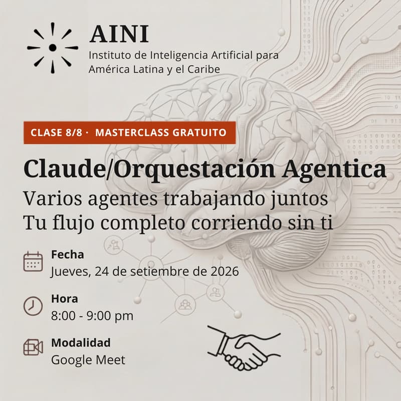 Cover Image for AINI Academy - Clase 8/8: Introducción a orquestación agentica (Entrega 2 de 2) - Varios agentes trabajando juntos