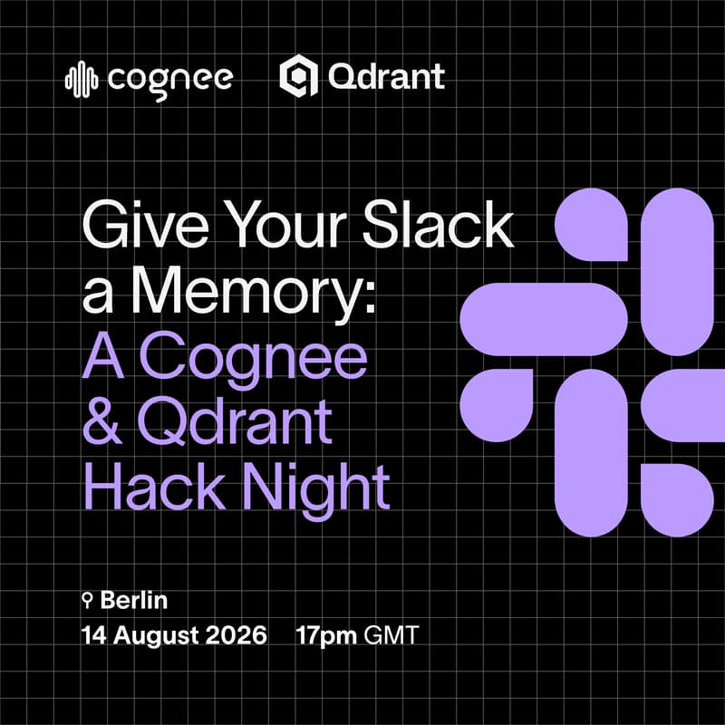 Cover Image for Give Your Slack a Memory: A Cognee and Qdrant Hack Night