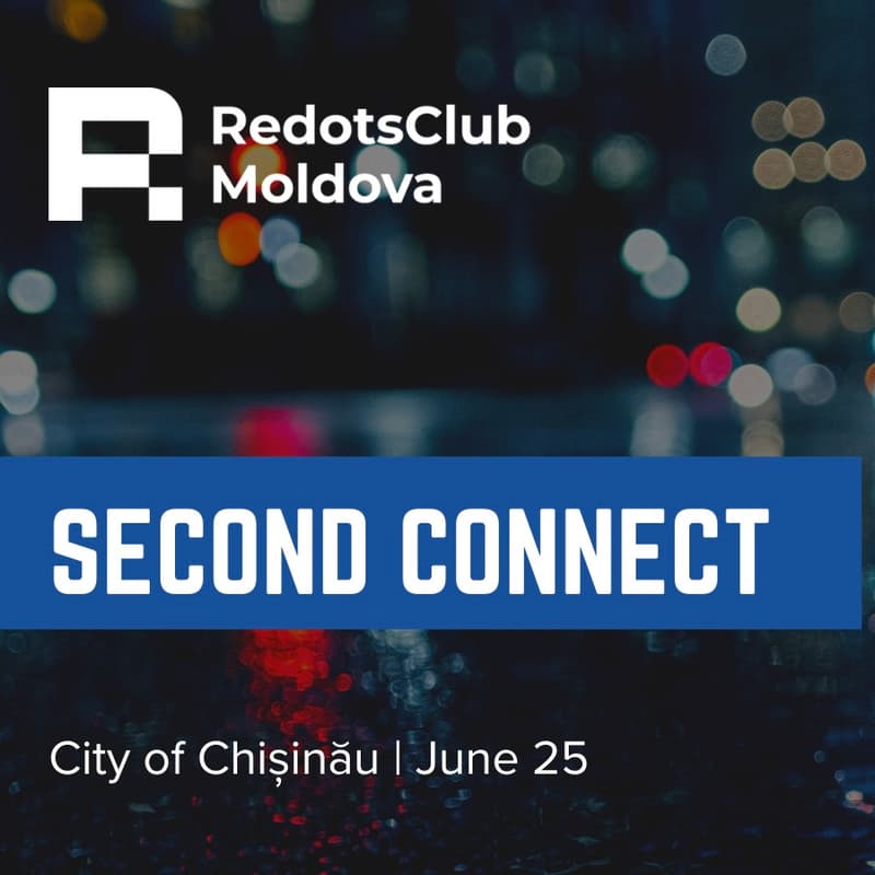 Cover Image for RedotsClub Moldova: Second Connect in Chișinău