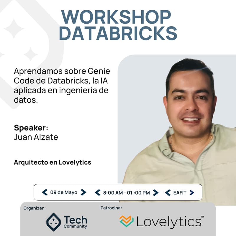 Cover Image for WORKSHOP: IA aplicada a Data Engineering en Databricks con Genie Code