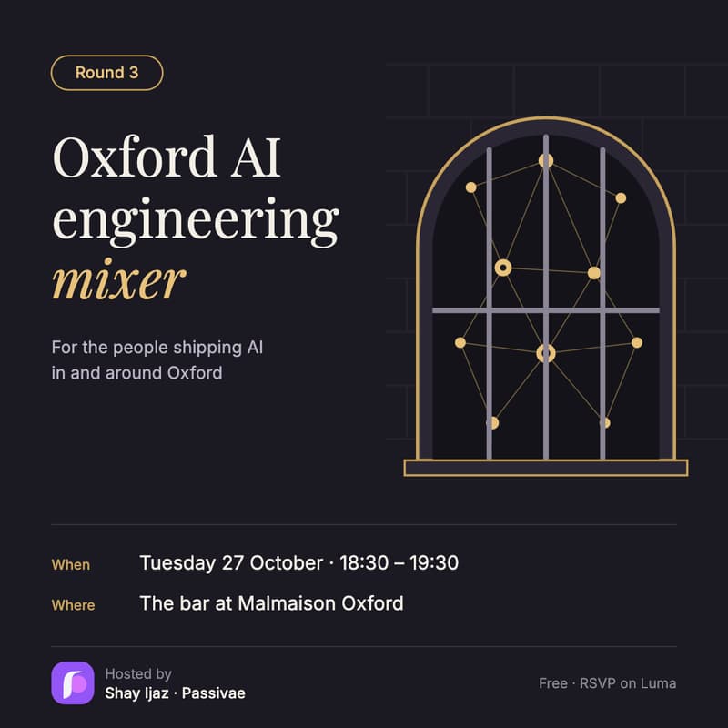 Cover Image for Oxford AI, SWE & Prod Engineers Mixer: Round 3