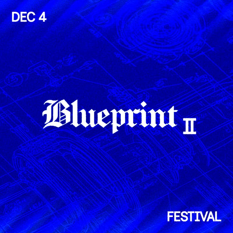 Cover Image for Blueprint II Festival