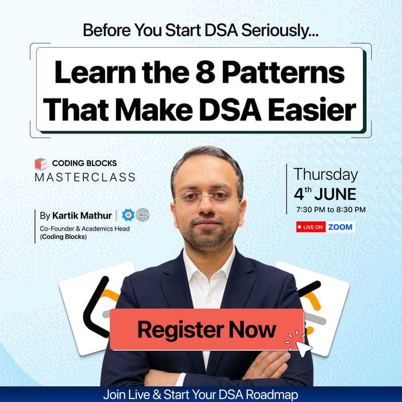 Cover Image for Master DSA: 8 patterns to solve 80% Leetcode problems | Live with Kartik Mathur