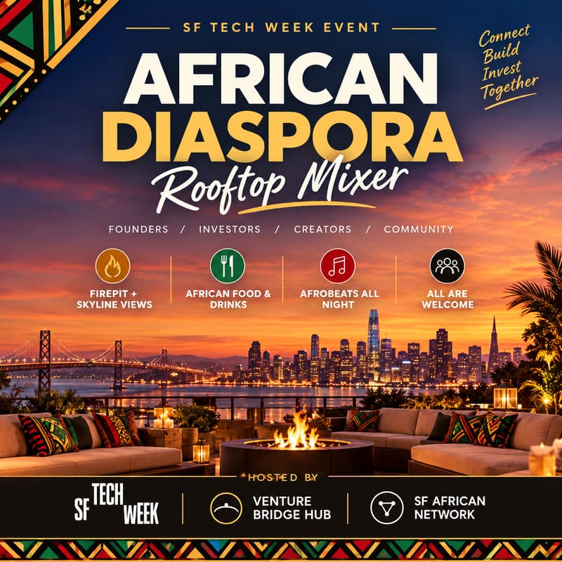 Cover Image for 🌍🔥 African Diaspora Mixer | #SFTechWeek