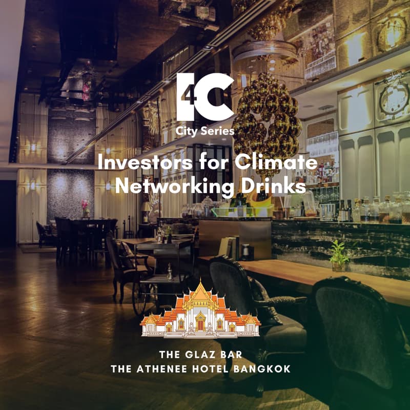 Cover Image for Investors for Climate Bangkok Networking Drinks