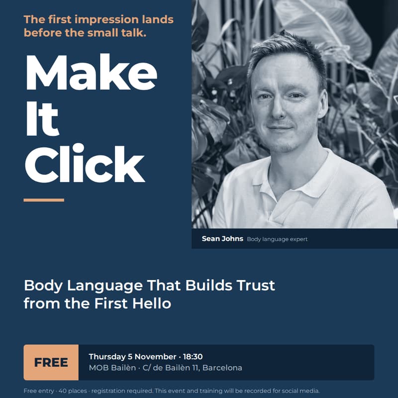 Cover Image for Make It Click - Body Language That Builds Trust from the First Hello