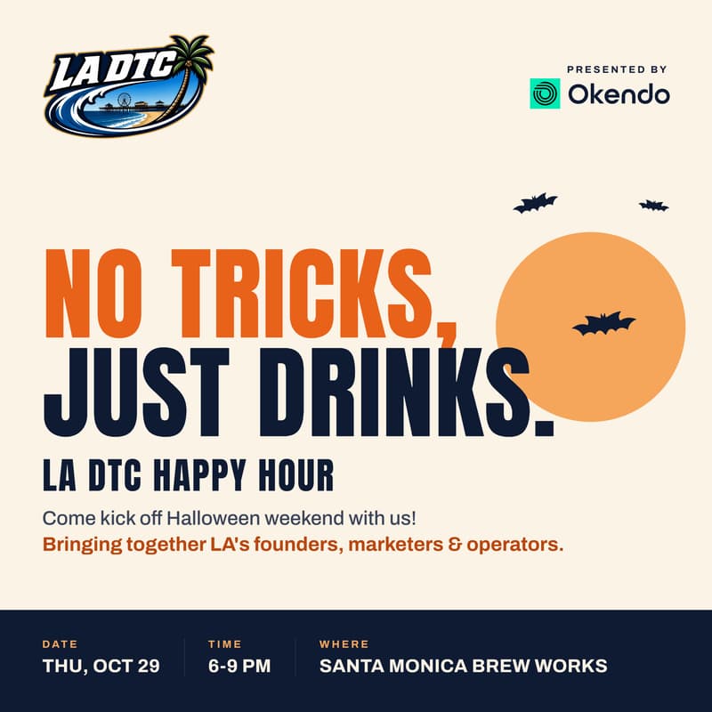 Cover Image for LA DTC Happy Hour: No Tricks, Just Drinks
