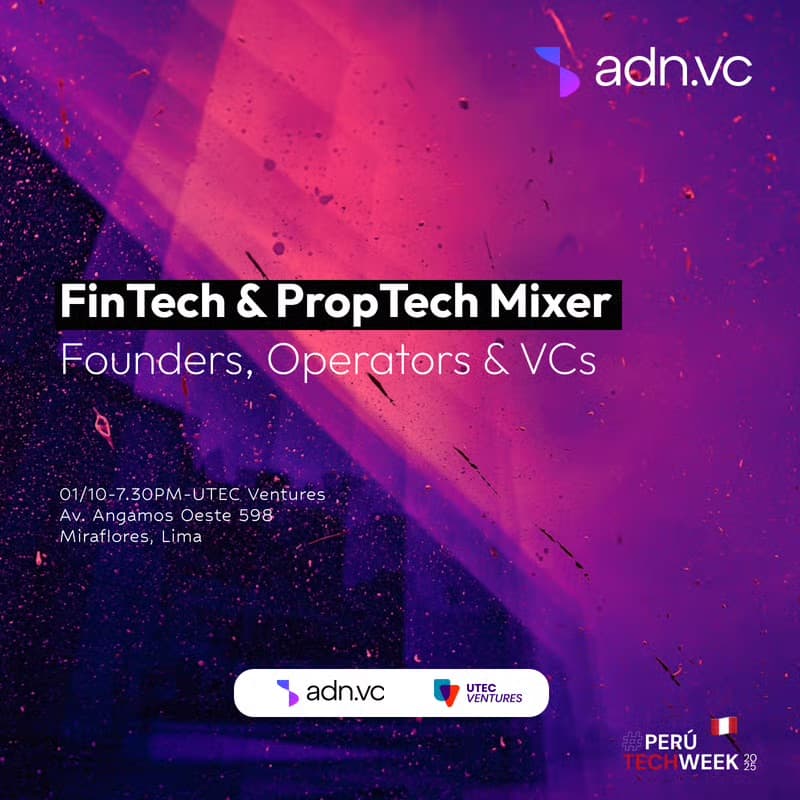 Cover Image for Fintech & Proptech Mixer PTW2026 by adn.vc & UTEC Ventures 🇵🇪