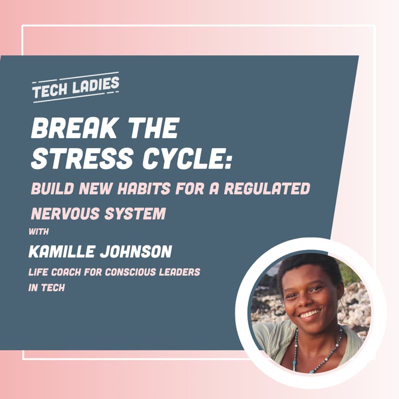 Cover Image for Break the Stress Cycle: Build new habits for a regulated nervous system