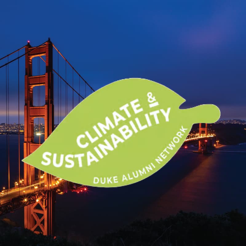 Cover Image for (SF/Bay) Duke Alumni in Climate, Energy, and Sustainability